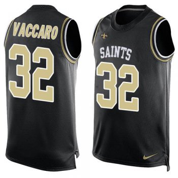 Men's New Orleans Saints #32 Kenny Vaccaro Black Hot Pressing Player Name & Number Nike NFL Tank Top Jersey
