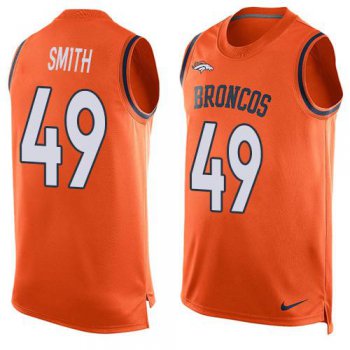 Men's Denver Broncos #49 Dennis Smith Orange Hot Pressing Player Name & Number Nike NFL Tank Top Jersey